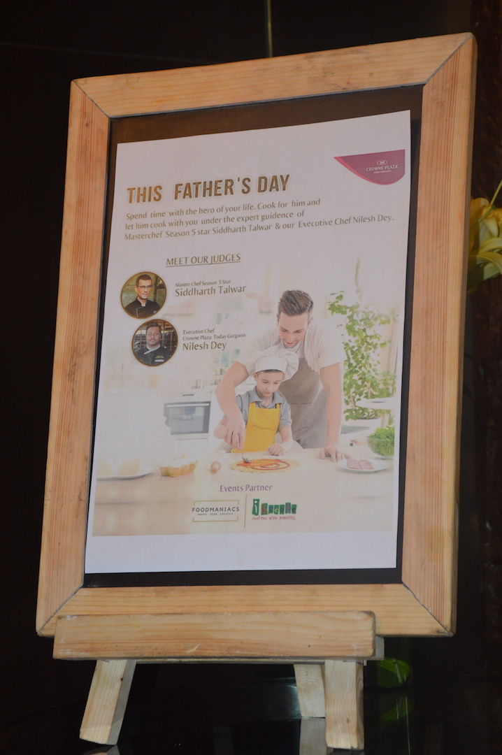 Father’s Day Cook Off by FoodManiacs and Ikreate in Association with Crowne Plaza, Gurgaon
