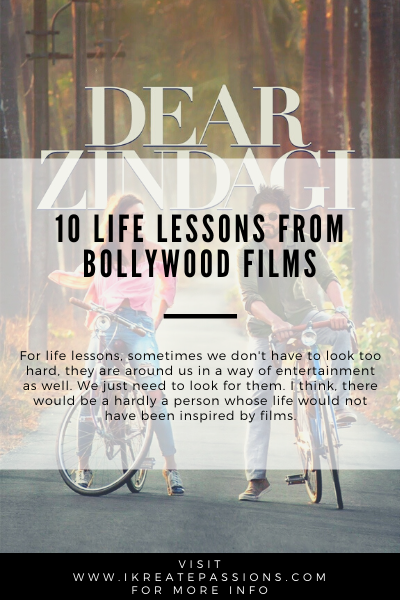 Life Lessons From 10 Bollywood Films