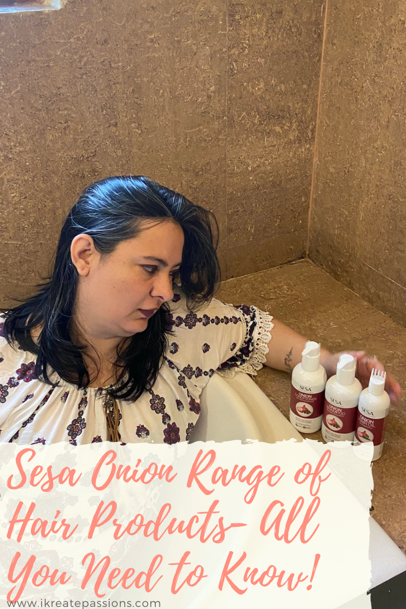Sesa Onion Range of Hair Products- All You Need to Know!
