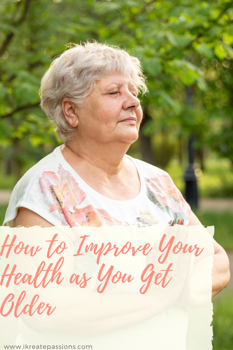 How to Improve Your Health as You Get Older