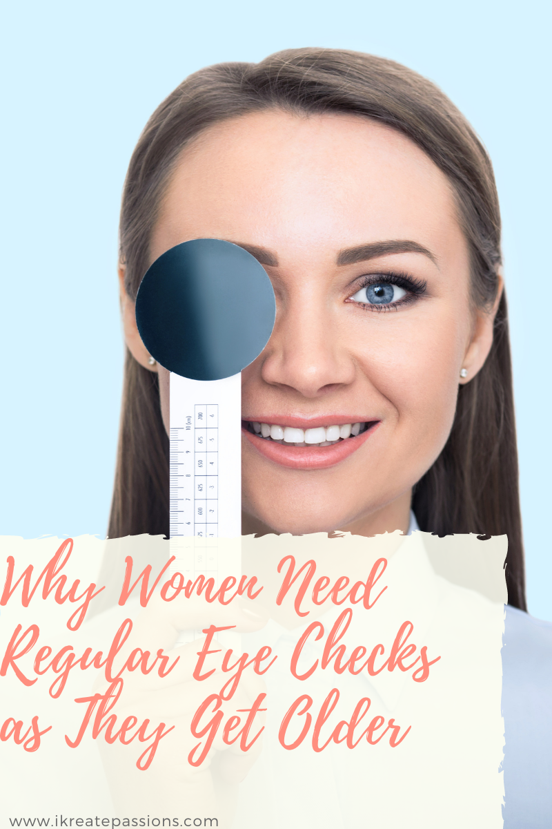 Why Women Need Regular Eye Checks as They Get Older