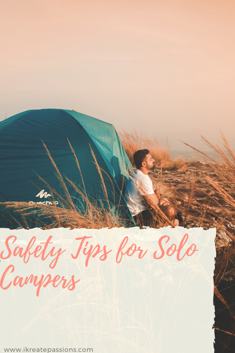 Safety Tips for Solo Campers