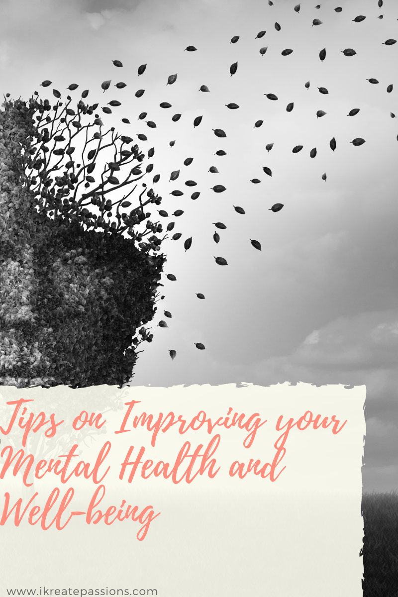Tips on Improving your Mental Health and Well-being