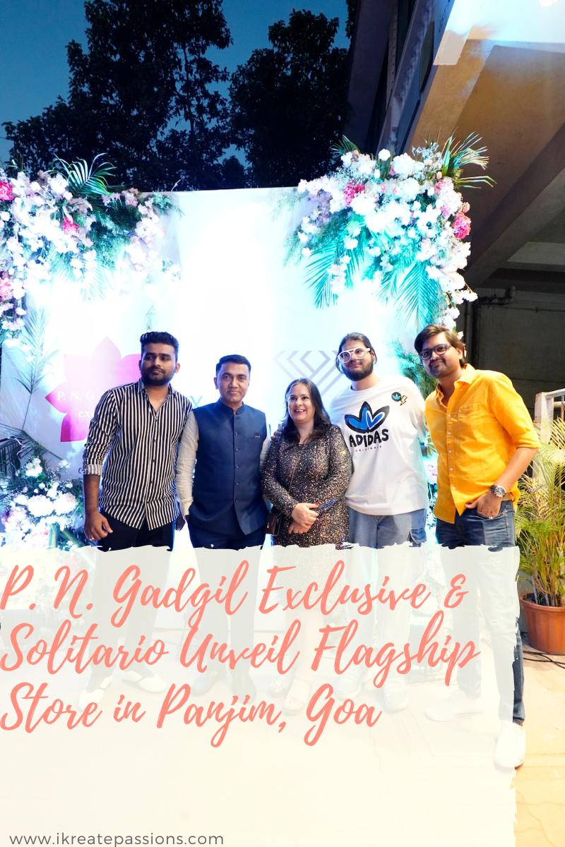 P. N. Gadgil Exclusive & Solitario Unveil Flagship Store In Panjim, Goa | IKreate Passions