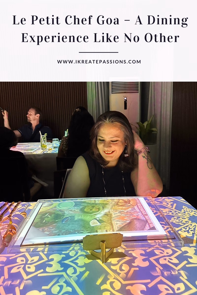 Le Petit Chef Goa Review