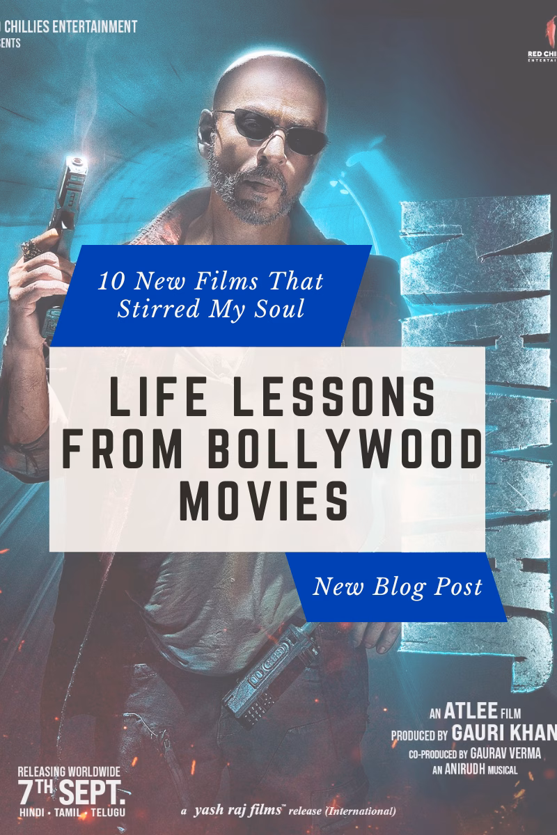 Life Lessons from Bollywood Movies: 10 New Films That Stirred My Soul
